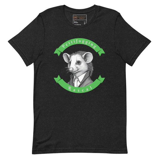 Pettifogging rascal shirt